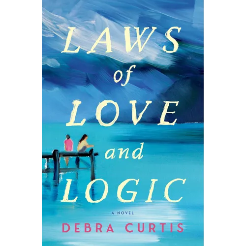 Laws of Love and Logic