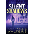 Silent Shadows