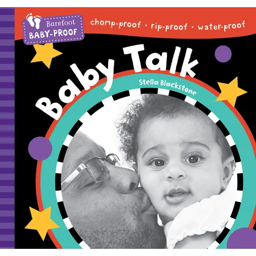 Barefoot Baby-Proof: Baby Talk