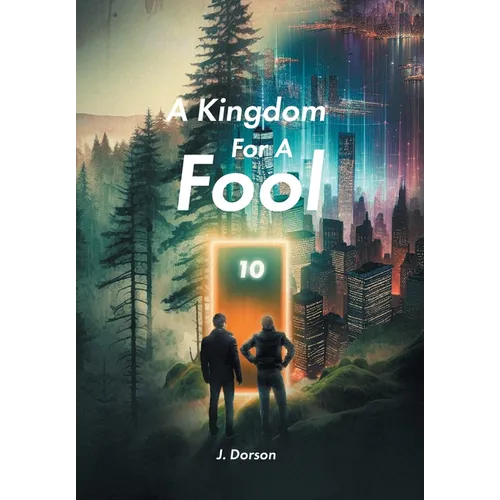A Kingdom For A Fool