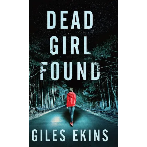 Dead Girl Found