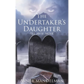The Undertaker's Daughter (Tel Aviv Noir)