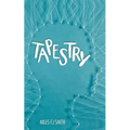 Tapestry: A Collection of Poems, Writings, and Letters to My Father