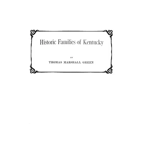 Historic Families of Kentucky