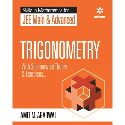 Skills in Mathematics - Trigonometry for JEE Main and Advanced