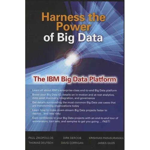 Harness the Power of Big Data the IBM Big Data Platform