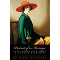 Portrait of a Marriage: Vita Sackville-West and Harold Nicolson