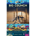 Big Crunch: Invisible Apocalyptic Machines