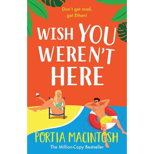 Wish You Weren't Here