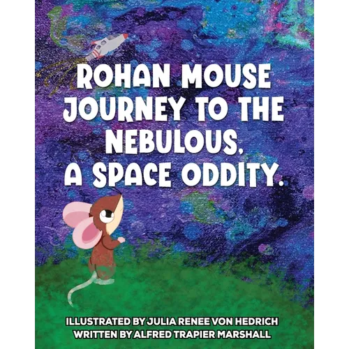 Journey to the Nebulous, A Space Oddity