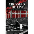 Crossing the Line: Through the ashes of Hitler's genocide, we find the courage to fight for justice.