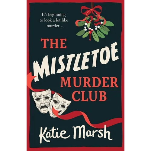 The Mistletoe Murder Club