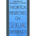 Theoretical Perspectives on Sexual Difference