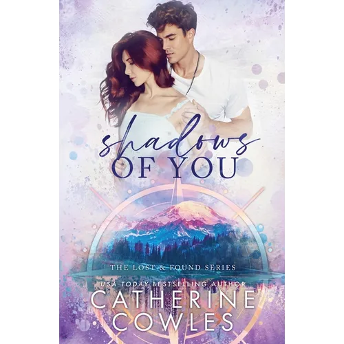 Shadows of You