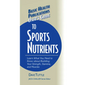 User's Guide to Sports Nutrients