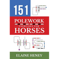 151 Polework Exercises for Horses