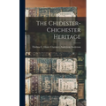 The Chidester-Chichester Heritage