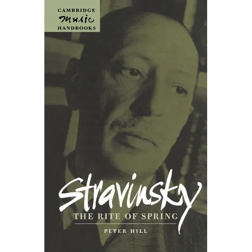 Stravinsky: The Rite of Spring