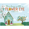 The Boy with a Flower Eye