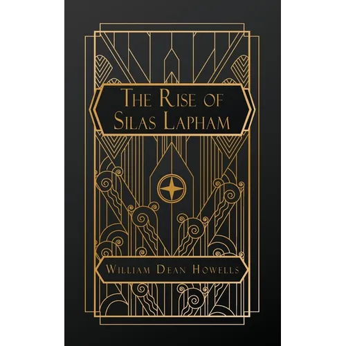 The Rise of Silas Lapham