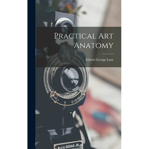 Practical Art Anatomy