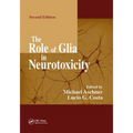 The Role of Glia in Neurotoxicity