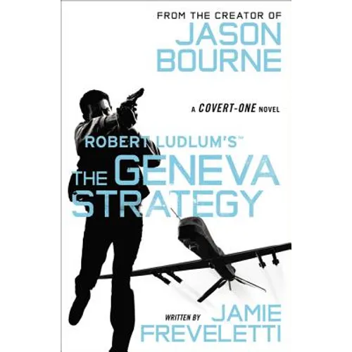 Robert Ludlum's The Geneva Strategy