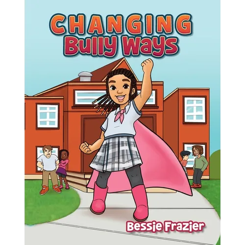 Changing Bully Ways