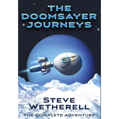 The Doomsayer Journeys Omnibus