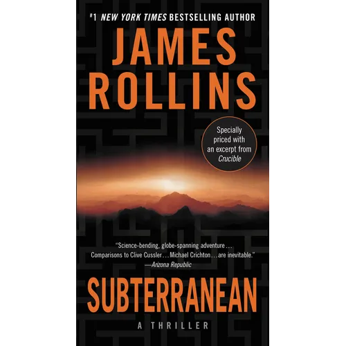 Subterranean: A Thriller