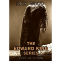 The Edward King Series Books 1-3