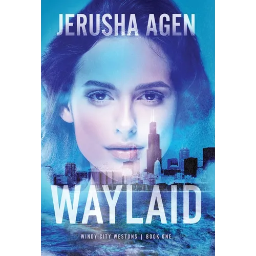 Waylaid: A Christian Romantic Suspense