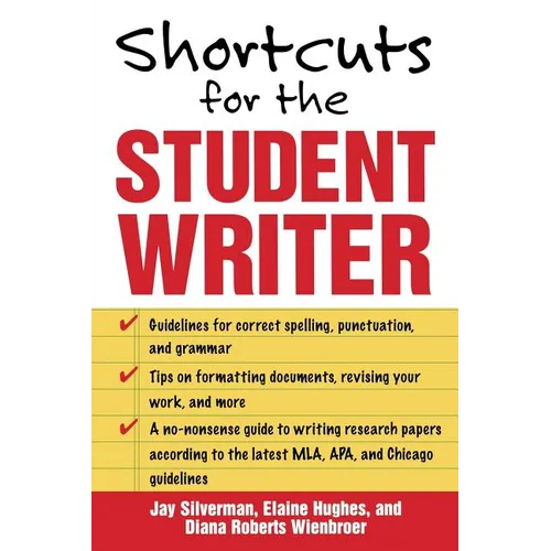 Shortcuts for the Student Writer