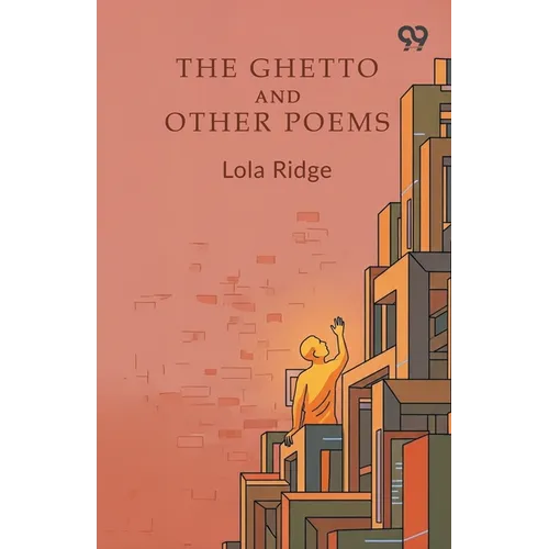 The Ghetto And Other Poems