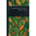 Gardening Without Irrigation