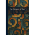 The Outline of Sanity