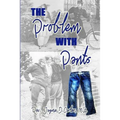The Problem With Pants