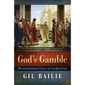 God's Gamble: The Gravitational Power of Crucified Love