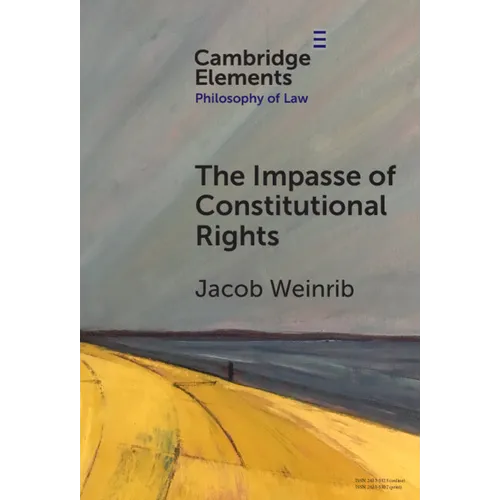 The Impasse of Constitutional Rights