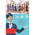 Modern Girls on the Go: Gender, Mobility, and Labor in Japan