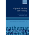 Algebraic Models in Geometry
