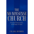 The No-Nonsense Church