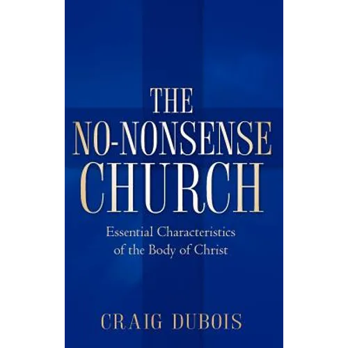 The No-Nonsense Church