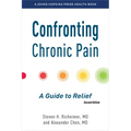 Confronting Chronic Pain: A Guide to Relief