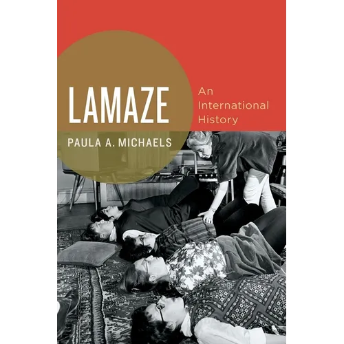 Lamaze: An International History