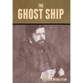 The Ghost Ship