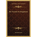 The Vicomte De Bragelonne