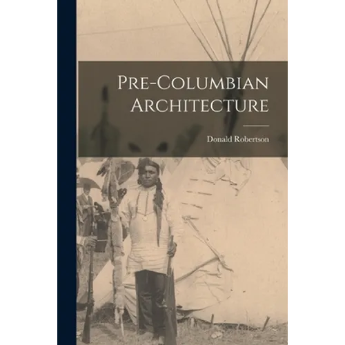 Pre-Columbian Architecture