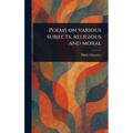 Poems on Various Subjects, Religious and Moral