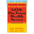 Goji: The Asian Health Secret, Third Edition